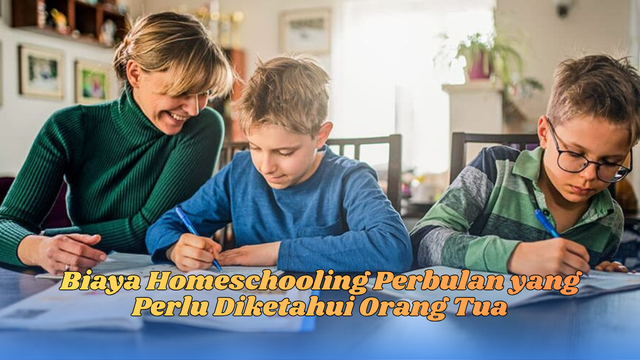 Biaya homeschooling perbulan