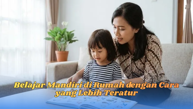 belajar mandiri di rumah
